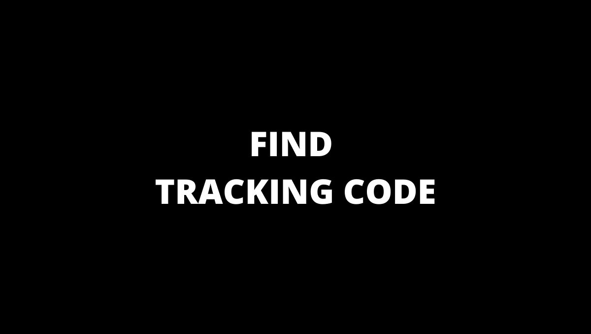 FIND TRACKING CODE